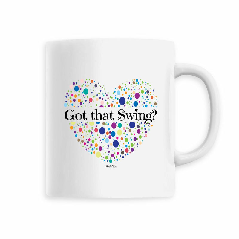 Cadeau anniversaire : Mug - Got that Swing? - 6 Coloris - Cadeau Unique & Tendre - Cadeau Personnalisable - Cadeaux-Positifs.com -Blanc-