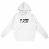 Sweat à capuche - La classe à Dallas - Anachronique - Cadeau Original - Cadeau Personnalisable - Cadeaux-Positifs.com -Blanc-S-
