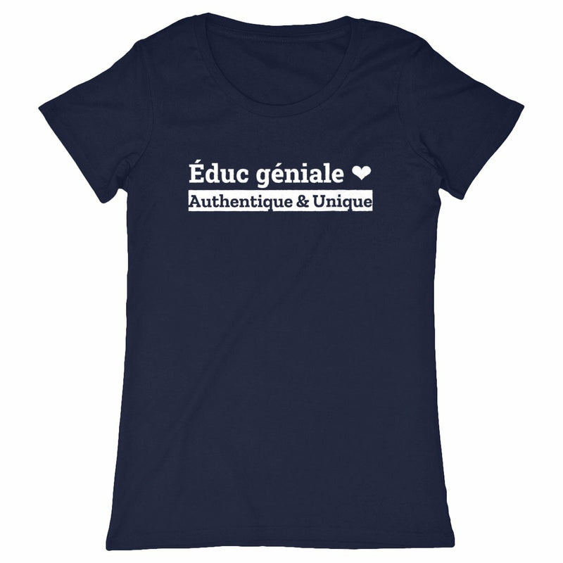 Cadeau anniversaire : T-shirt - Educ géniale - Authentique & Unique - 4 Coloris - Cadeau Unique - Cadeau Personnalisable - Cadeaux-Positifs.com -MARINE-XS-
