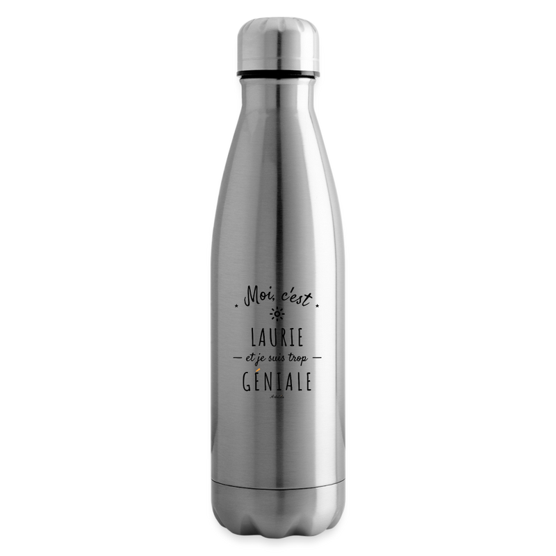 Cadeau anniversaire : Bouteille isotherme - Laurie est trop Géniale - Cadeau Durable - Cadeau Personnalisable - Cadeaux-Positifs.com -argent clair-