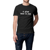 Tshirt - A plus dans le bus - Anachronique - Cadeau Original & Drôle - Cadeau Personnalisable - Cadeaux-Positifs.com -Noir-XS-