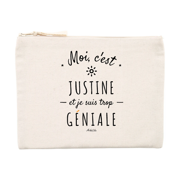 Pochette - Justine est trop Géniale - Cadeau éco-responsable - Cadeau Personnalisable - Cadeaux-Positifs.com -Unique-Beige-