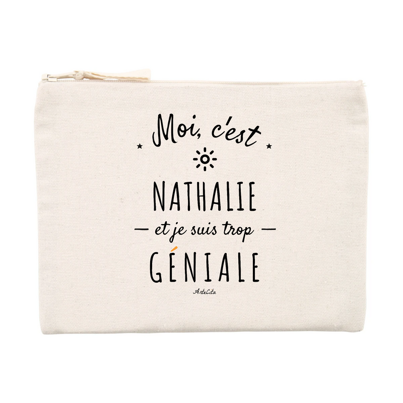 Cadeau anniversaire : Pochette - Nathalie est trop Géniale - Cadeau éco-responsable - Cadeau Personnalisable - Cadeaux-Positifs.com -Unique-Beige-