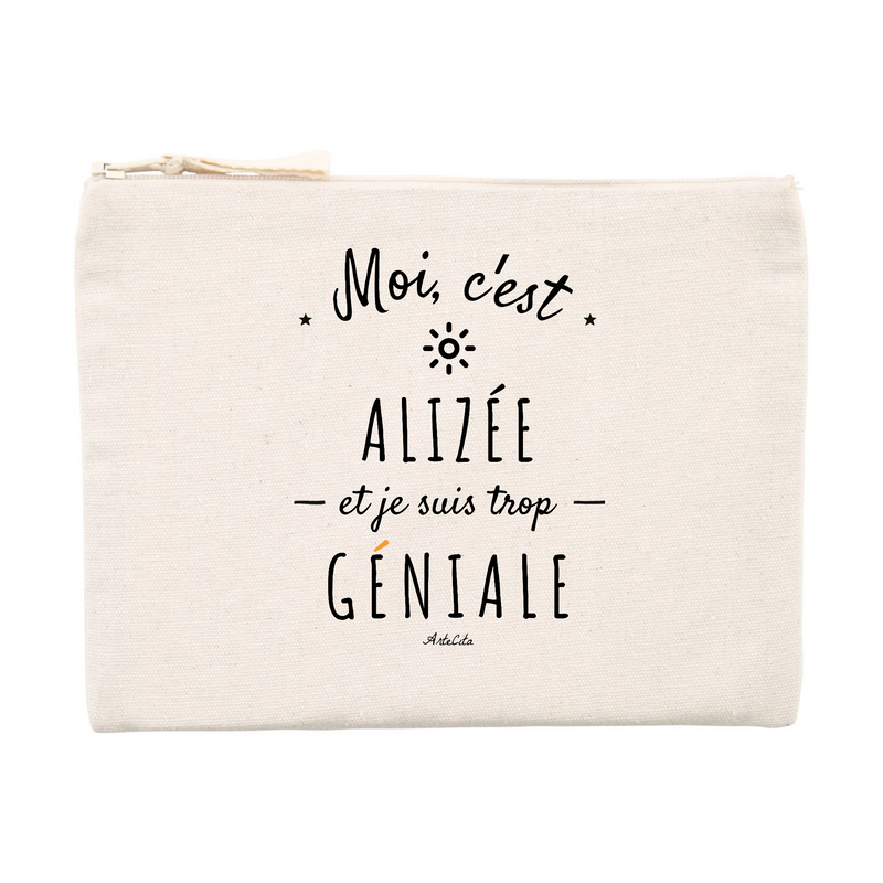 Cadeau anniversaire : Pochette - Alizée est trop Géniale - Cadeau éco-responsable - Cadeau Personnalisable - Cadeaux-Positifs.com -Unique-Beige-