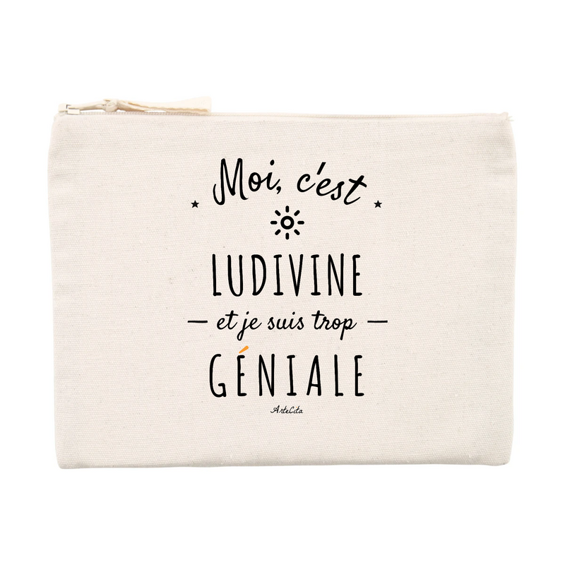 Cadeau anniversaire : Pochette - Ludivine est trop Géniale - Cadeau éco responsable - Cadeau Personnalisable - Cadeaux-Positifs.com -Unique-Beige-