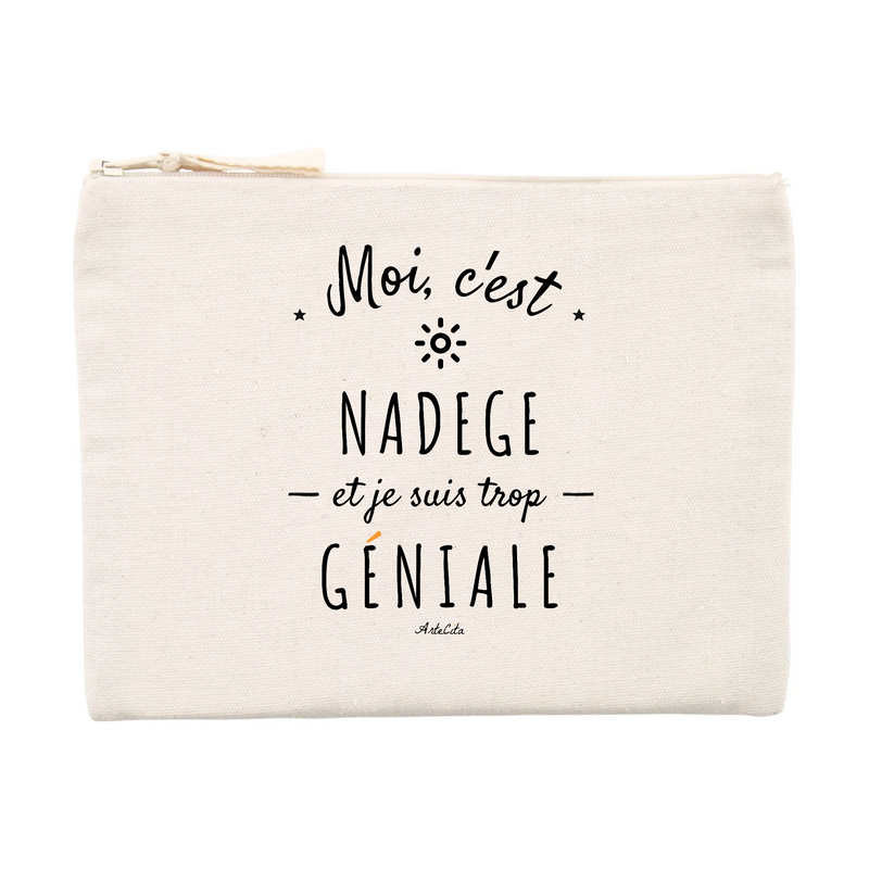 Cadeau anniversaire : Pochette - Nadege est trop Géniale - Cadeau éco-responsable - Cadeau Personnalisable - Cadeaux-Positifs.com -Unique-Beige-