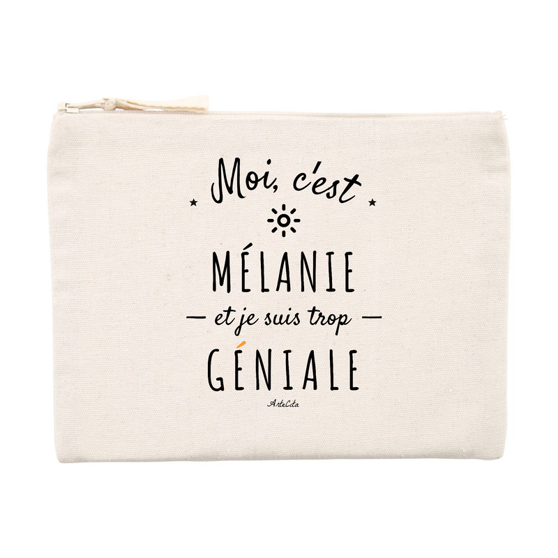 Cadeau anniversaire : Pochette - Mélanie est trop Géniale - Cadeau Original & Durable - Cadeau Personnalisable - Cadeaux-Positifs.com -Unique-Beige-