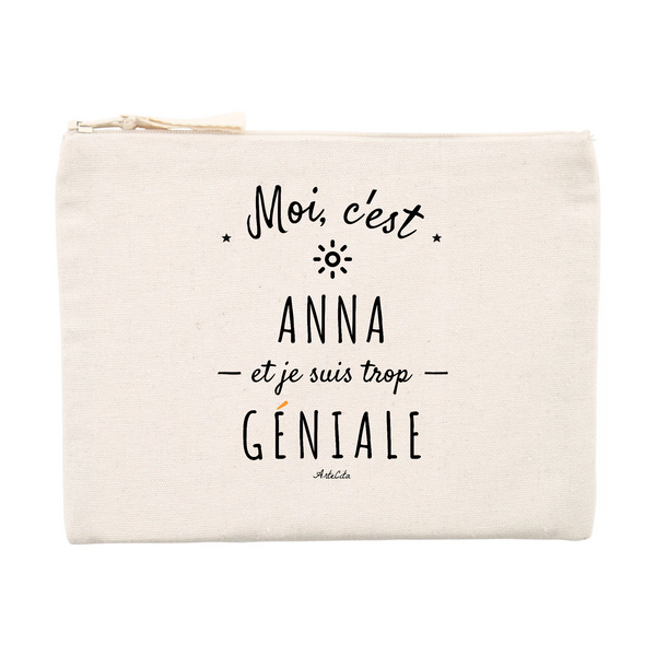 Pochette - Anna est trop Géniale - Cadeau Original & Durable - Cadeau Personnalisable - Cadeaux-Positifs.com -Unique-Beige-