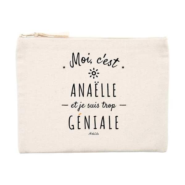 Pochette - Anaëlle est trop Géniale - Cadeau Original & Durable - Cadeau Personnalisable - Cadeaux-Positifs.com -Unique-Beige-