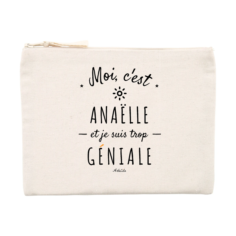 Cadeau anniversaire : Pochette - Anaëlle est trop Géniale - Cadeau Original & Durable - Cadeau Personnalisable - Cadeaux-Positifs.com -Unique-Beige-