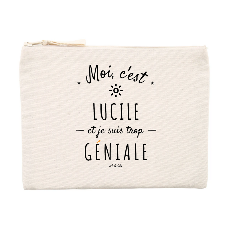 Cadeau anniversaire : Pochette - Lucile est trop Géniale - Cadeau éco-responsable - Cadeau Personnalisable - Cadeaux-Positifs.com -Unique-Beige-