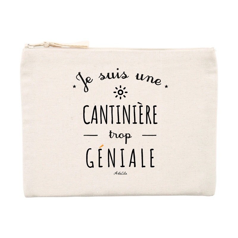 Cadeau anniversaire : Pochette - Une Cantinière trop Géniale - Cadeau éco-responsable - Cadeau Personnalisable - Cadeaux-Positifs.com -Unique-Beige-