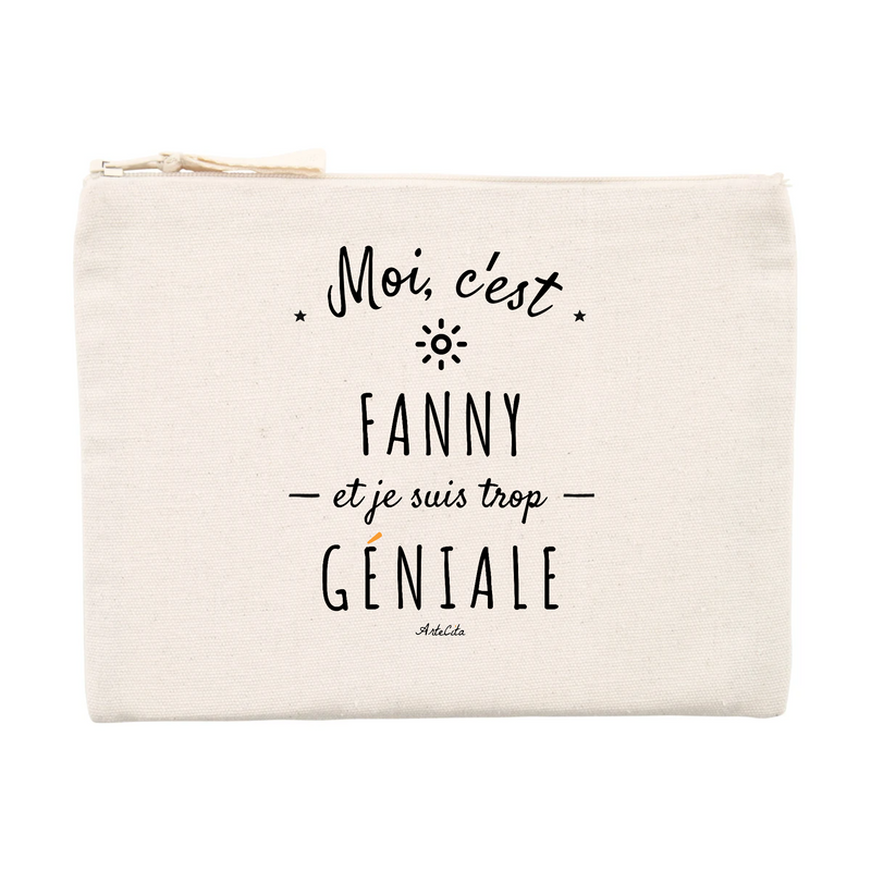 Cadeau anniversaire : Pochette - Fanny est trop Géniale - Cadeau éco-responsable - Cadeau Personnalisable - Cadeaux-Positifs.com -Unique-Beige-