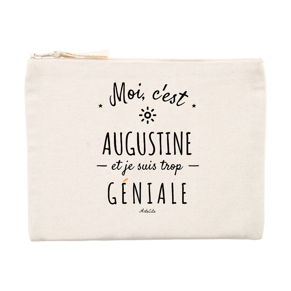 Pochette - Augustine est trop Géniale - Cadeau Durable & Original - Cadeau Personnalisable - Cadeaux-Positifs.com -Unique-Beige-