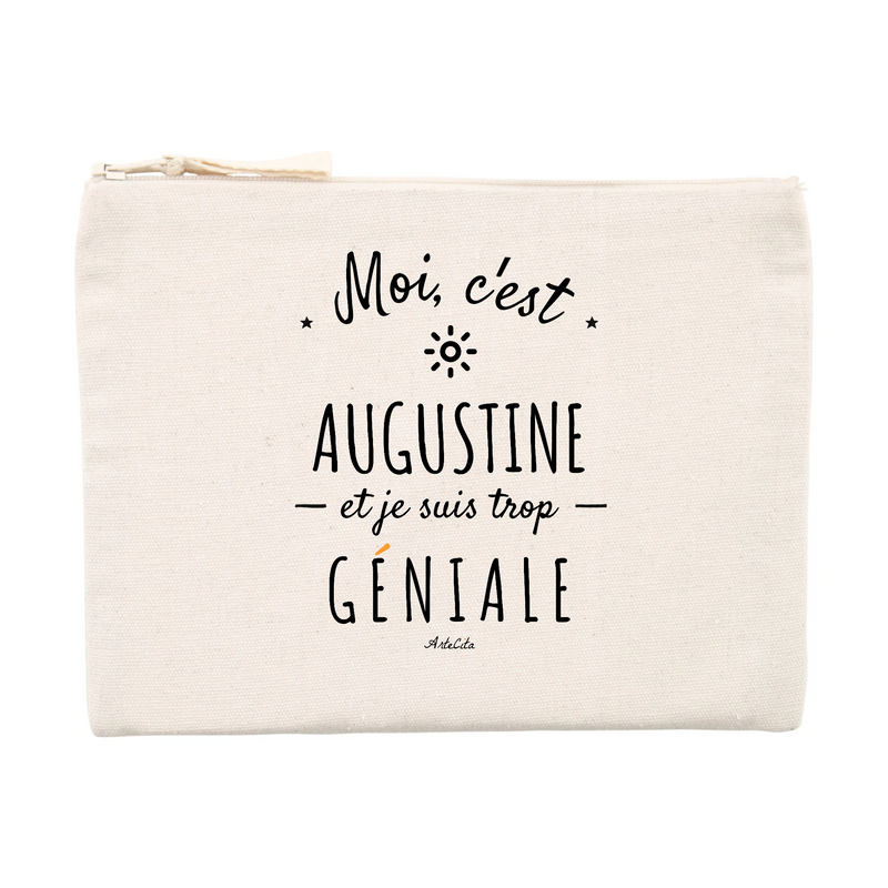 Cadeau anniversaire : Pochette - Augustine est trop Géniale - Cadeau Durable & Original - Cadeau Personnalisable - Cadeaux-Positifs.com -Unique-Beige-