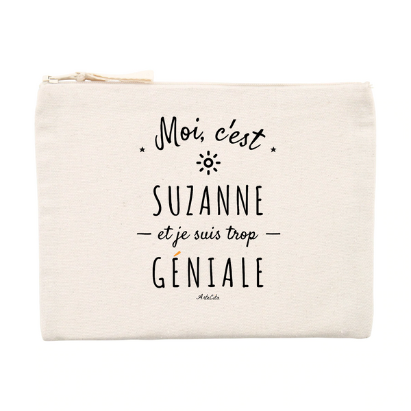 Pochette - Suzanne est trop Géniale - Cadeau Durable & Original - Cadeau Personnalisable - Cadeaux-Positifs.com -Unique-Beige-