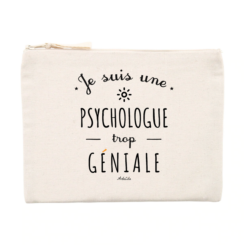 Pochette - Une Psychologue trop Géniale - Cadeau éco-responsable – Cadeaux -Positifs.com