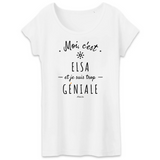 T-Shirt - Elsa est trop Géniale - Coton Bio - Cadeau Original - Cadeau Personnalisable - Cadeaux-Positifs.com -XS-Blanc-