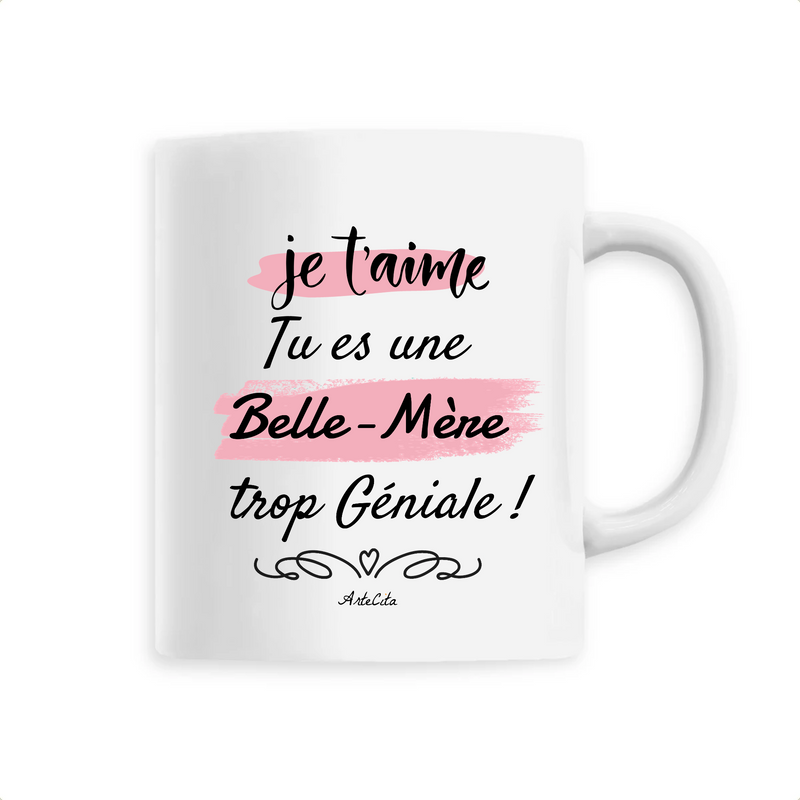 Cadeau anniversaire : Mug - Belle-Mère je t'aime - 6 Coloris - Cadeau Original - Cadeau Personnalisable - Cadeaux-Positifs.com -Unique-Blanc-