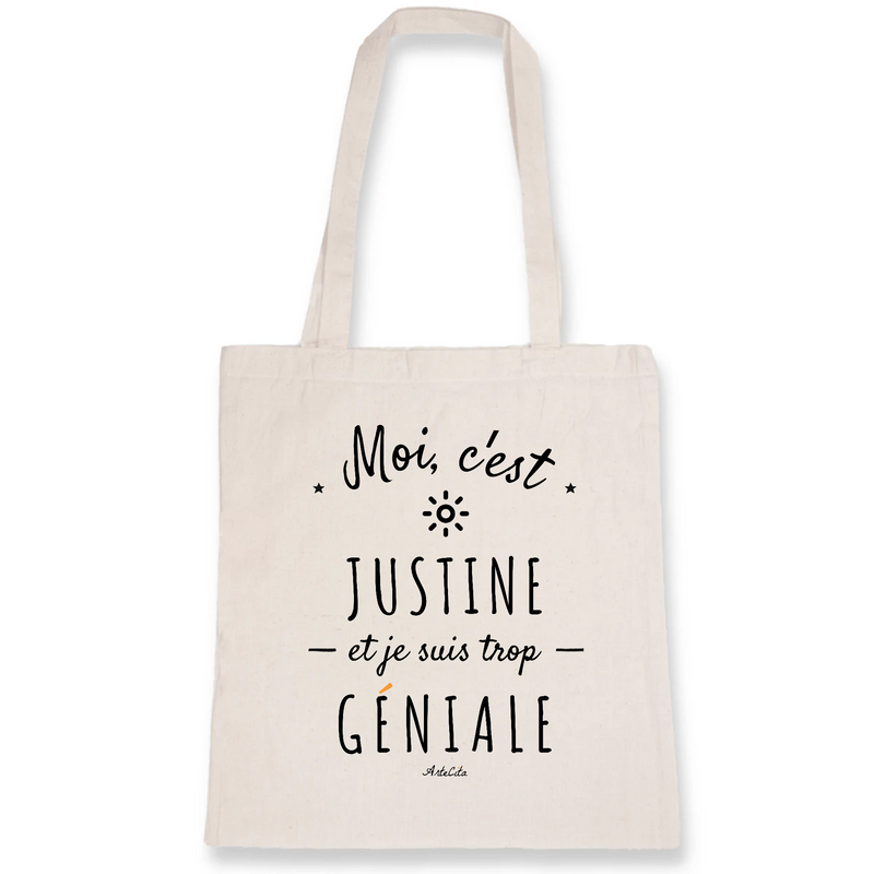 Cadeau anniversaire : Tote Bag - Justine est trop Géniale - Coton Bio - Cadeau Original - Cadeau Personnalisable - Cadeaux-Positifs.com -Unique-Blanc-