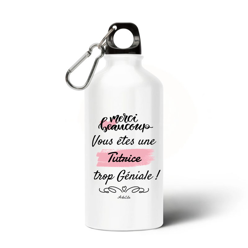 Cadeau anniversaire : Gourde - Merci Tutrice - Alu sans BPA - Cadeau Durable - Cadeau Personnalisable - Cadeaux-Positifs.com -Unique-Blanc-