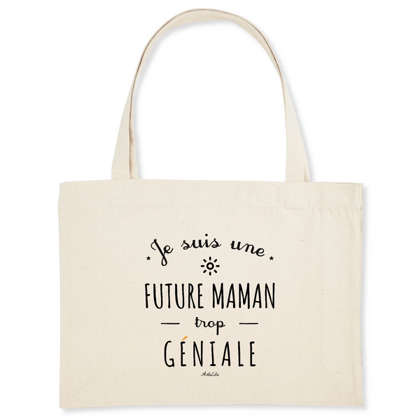 Grand Cabas - Une Future Maman trop Géniale - Cadeau Original - Cadeau Personnalisable - Cadeaux-Positifs.com -Unique-Blanc-