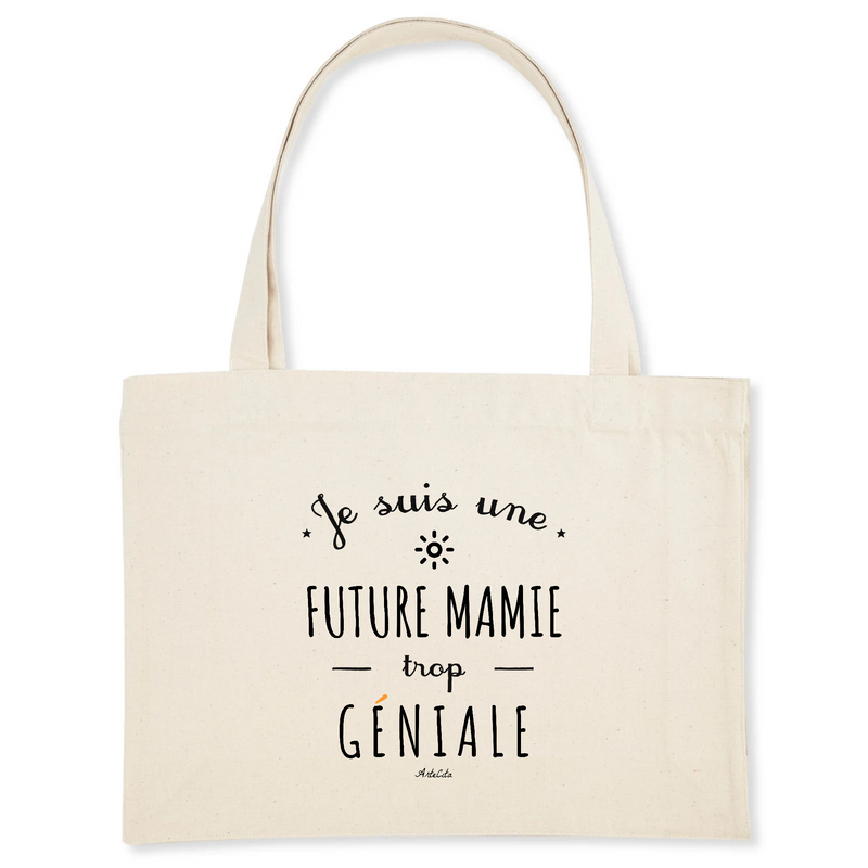 Cadeau anniversaire : Grand Cabas - Une Future Mamie trop Géniale - Cadeau Durable - Cadeau Personnalisable - Cadeaux-Positifs.com -Unique-Blanc-