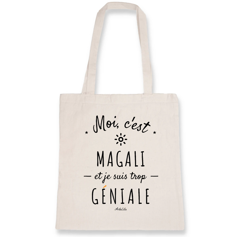 Cadeau anniversaire : Tote Bag - Magali est trop Géniale - Coton Bio - Cadeau Original - Cadeau Personnalisable - Cadeaux-Positifs.com -Unique-Blanc-