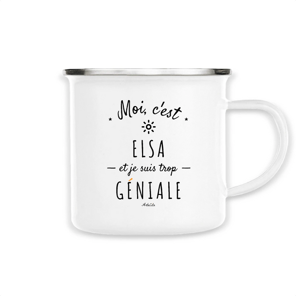 Mug - Elsa est trop Géniale - Métal émaillé - Cadeau Original - Cadeau Personnalisable - Cadeaux-Positifs.com -Unique-Blanc-
