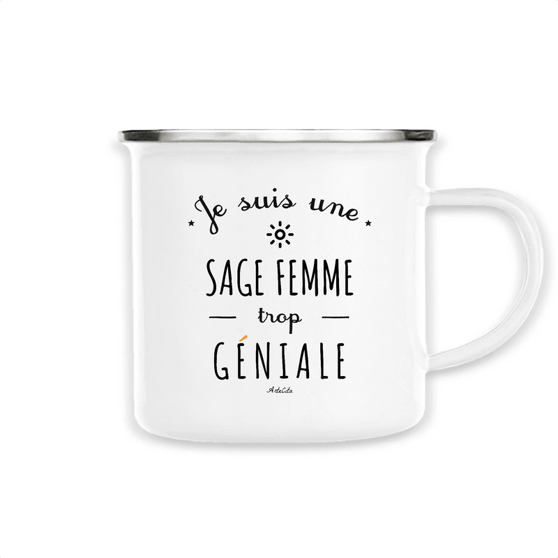 Cadeau anniversaire : Mug - Une Sage Femme trop Géniale - Métal émaillé - Cadeau Original - Cadeau Personnalisable - Cadeaux-Positifs.com -Unique-Blanc-