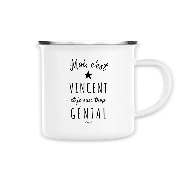 Mug - Vincent est trop Génial - Métal émaillé - Cadeau Original - Cadeau Personnalisable - Cadeaux-Positifs.com -Unique-Blanc-
