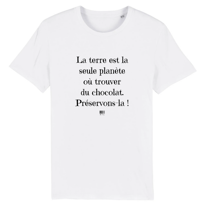 Cadeau anniversaire : T-Shirt - Pas de Terre Pas de Chocolat - Unisexe - Coton Bio - Cadeau Original - Cadeau Personnalisable - Cadeaux-Positifs.com -XS-Blanc-
