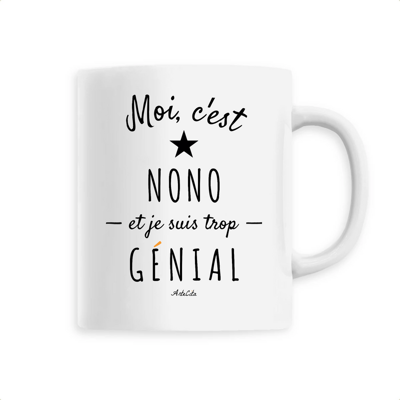 Cadeau anniversaire : Mug - Nono est trop Génial - 6 Coloris - Cadeau Original - Cadeau Personnalisable - Cadeaux-Positifs.com -Unique-Blanc-