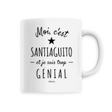 Mug - Santiaguito est trop Génial - 6 Coloris - Cadeau Original - Cadeau Personnalisable - Cadeaux-Positifs.com -Unique-Blanc-