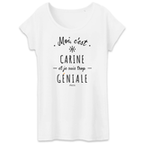 T-Shirt - Carine est trop Géniale - Coton Bio - Cadeau Original - Cadeau Personnalisable - Cadeaux-Positifs.com -XS-Blanc-
