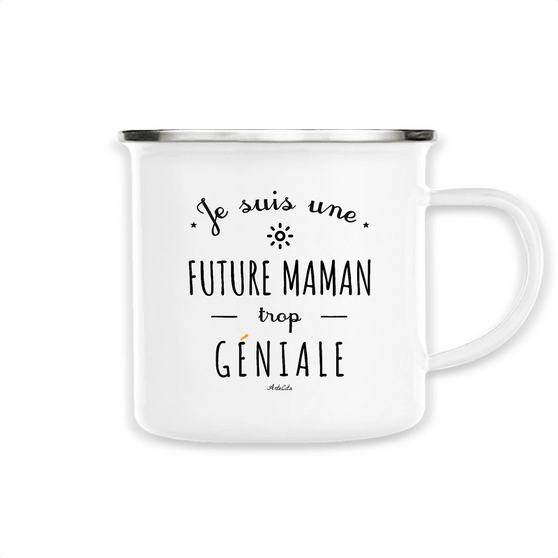 Cadeau anniversaire : Mug - Une Future Maman trop Géniale - Métal émaillé - Cadeau Original - Cadeau Personnalisable - Cadeaux-Positifs.com -Unique-Blanc-