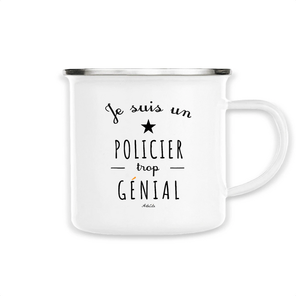 Mug - Un Policier trop Génial - Métal émaillé - Cadeau Original - Cadeau Personnalisable - Cadeaux-Positifs.com -Unique-Blanc-