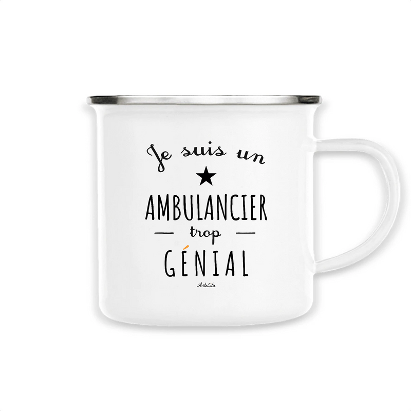 Cadeau anniversaire : Mug - Un Ambulancier trop Génial - Métal émaillé - Cadeau Original - Cadeau Personnalisable - Cadeaux-Positifs.com -Unique-Blanc-