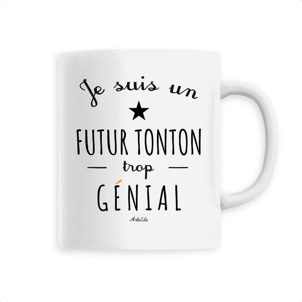 Mug - Un Futur Tonton trop Génial - 6 Coloris - Cadeau Original - Cadeau Personnalisable - Cadeaux-Positifs.com -Unique-Blanc-