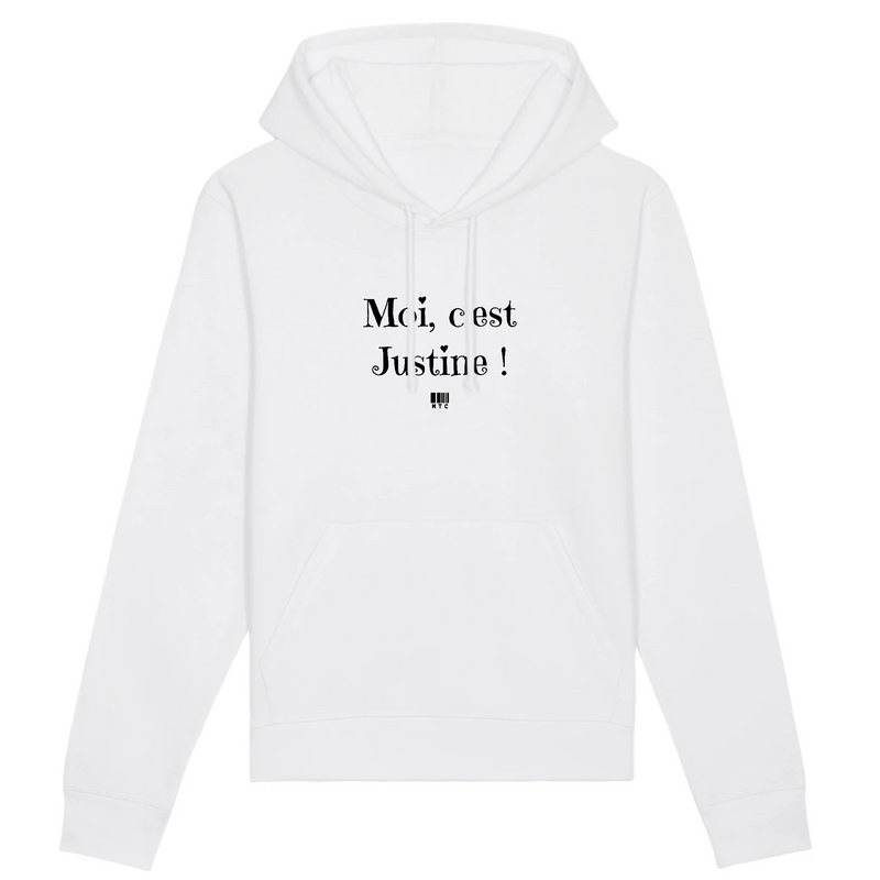 Cadeau anniversaire : Sweat à Capuche - Moi c'est Justine - Coton Bio - Cadeau Original - Cadeau Personnalisable - Cadeaux-Positifs.com -XS-Blanc-