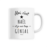 Mug - Naël est trop Génial - 6 Coloris - Cadeau Original - Cadeau Personnalisable - Cadeaux-Positifs.com -Unique-Blanc-