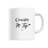 Mug - Cousin au Top - 6 Coloris - Cadeau Original - Cadeau Personnalisable - Cadeaux-Positifs.com -Unique-Blanc-