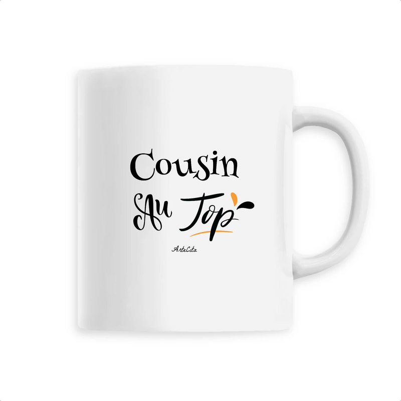 Cadeau anniversaire : Mug - Cousin au Top - 6 Coloris - Cadeau Original - Cadeau Personnalisable - Cadeaux-Positifs.com -Unique-Blanc-