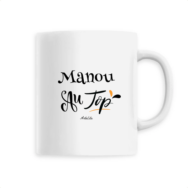 Mug - Manou au Top - 6 Coloris - Cadeau Original - Cadeau Personnalisable - Cadeaux-Positifs.com -Unique-Blanc-