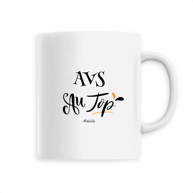 Cadeau anniversaire : Mug - AVS au Top - 6 Coloris - Cadeau Original - Cadeau Personnalisable - Cadeaux-Positifs.com -Unique-Blanc-