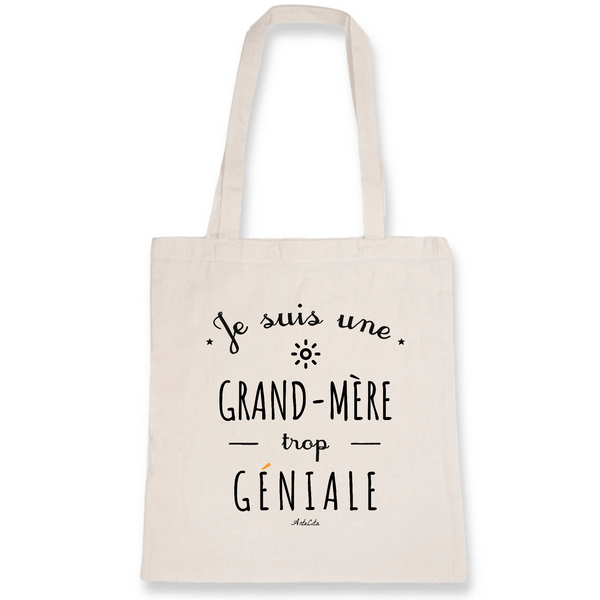Tote Bag - Une Grand-Mère trop Géniale - Coton Bio - Cadeau Original - Cadeau Personnalisable - Cadeaux-Positifs.com -Unique-Blanc-