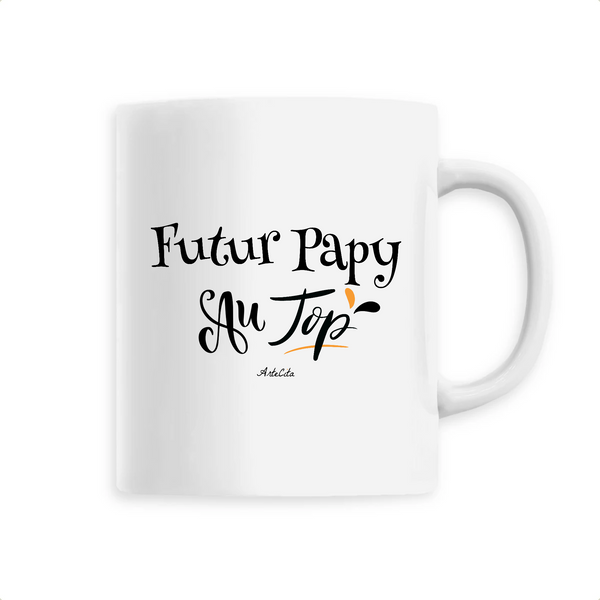 Mug - Futur Papy au Top - 6 Coloris - Cadeau Original - Cadeau Personnalisable - Cadeaux-Positifs.com -Unique-Blanc-