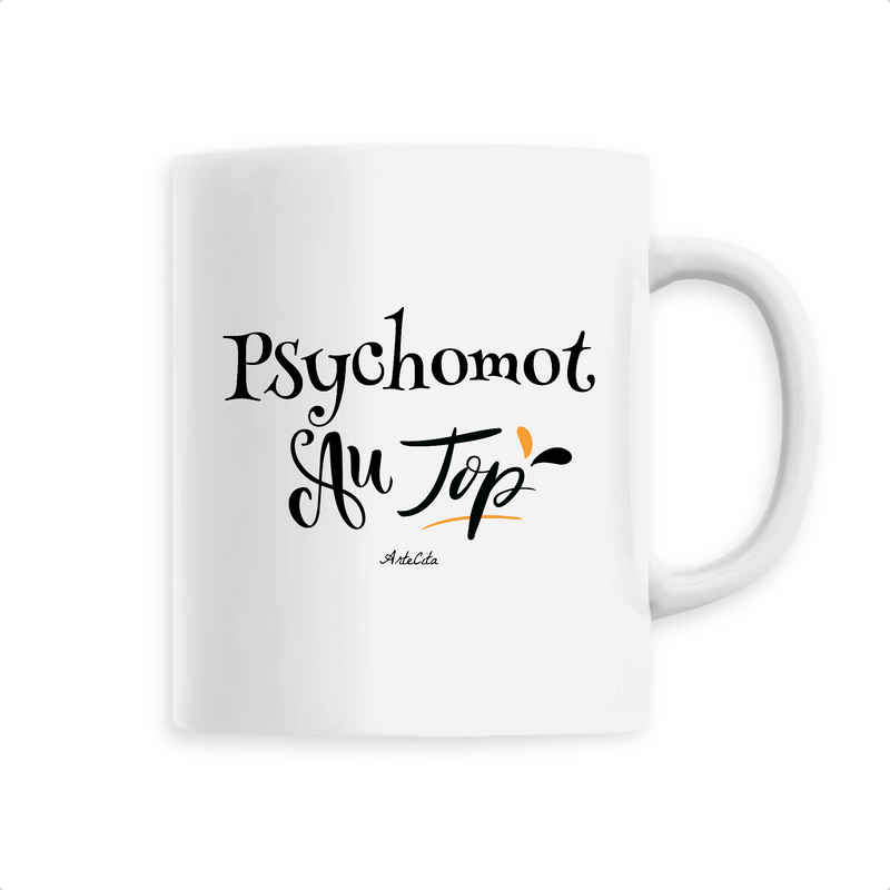 Cadeau anniversaire : Mug - Psychomot au Top - 6 Coloris - Cadeau Original - Cadeau Personnalisable - Cadeaux-Positifs.com -Unique-Blanc-