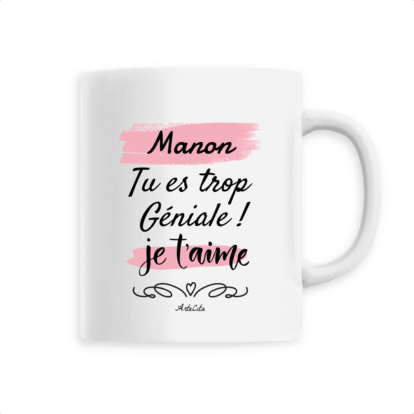 Mug - Manon je t'aime - 6 Coloris - Cadeau Tendre - Cadeau Personnalisable - Cadeaux-Positifs.com -Unique-Blanc-