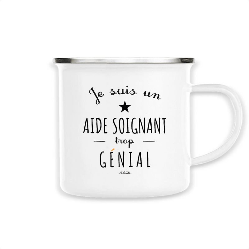 Cadeau anniversaire : Mug - Un Aide Soignant trop Génial - Métal émaillé - Cadeau Original - Cadeau Personnalisable - Cadeaux-Positifs.com -Unique-Blanc-